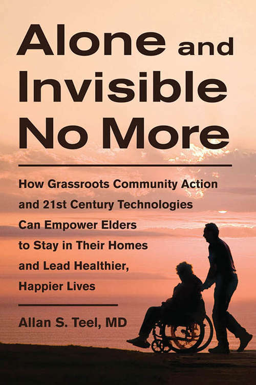 Book cover of Alone and Invisible No More