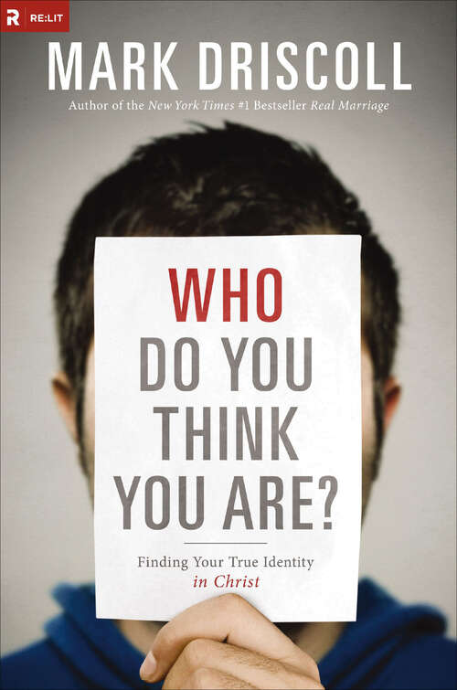 Book cover of Who Do You Think You Are?: Finding Your True Identity in Christ