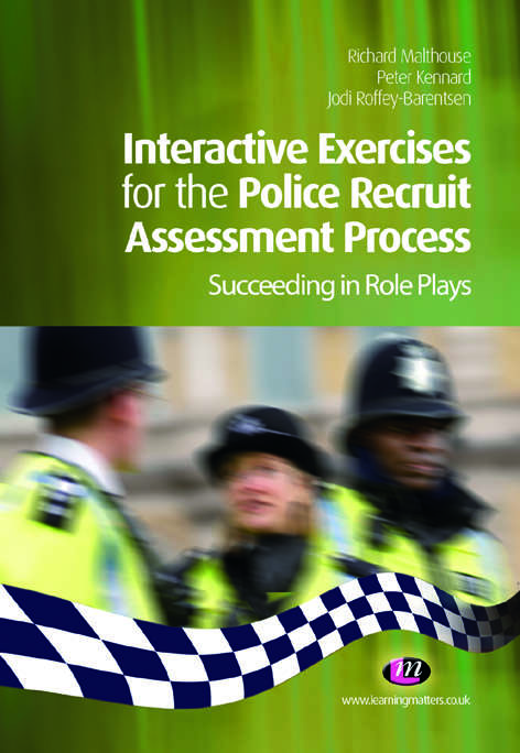 Book cover of Interactive Exercises for the Police Recruit Assessment Process