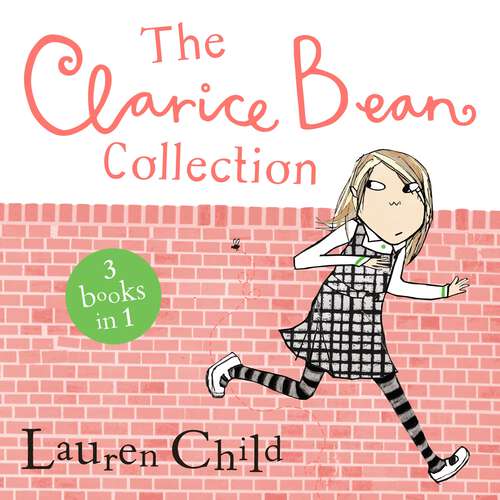 Book cover of The Clarice Bean Collection: 3 books in 1
