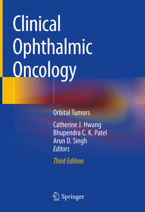 Clinical Ophthalmic Oncology: Orbital Tumors