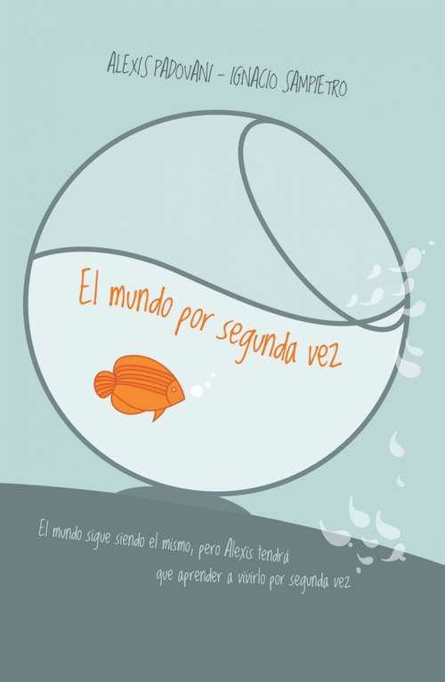 Book cover of MUNDO POR SEGUNDA VEZ, EL (EBOOK)