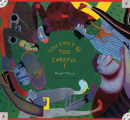 Book cover of You Can't Be Too Careful!