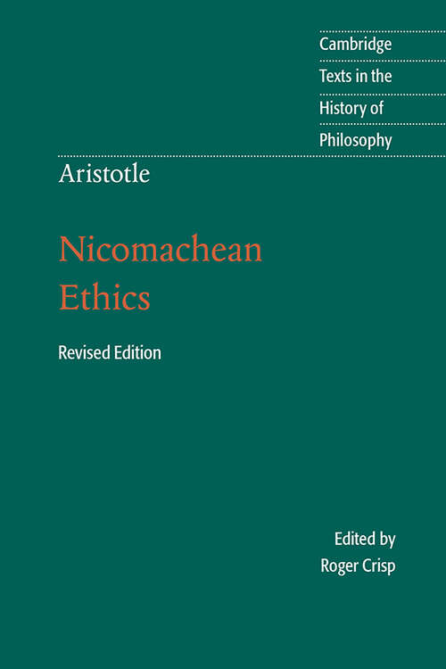 Book cover of Aristotle: Nicomachean Ethics (2) (Cambridge Texts In The History Of Philosophy Ser.)