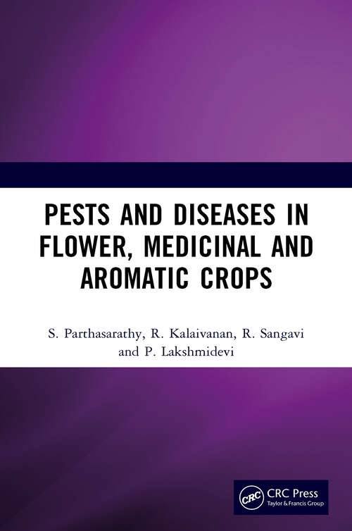 Book cover of Pests and Diseases in Flower, Medicinal and Aromatic Crops (1)