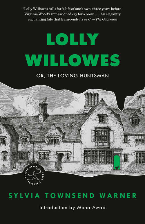Book cover of Lolly Willowes: Or, The Loving Huntsman (Modern Library Torchbearers)