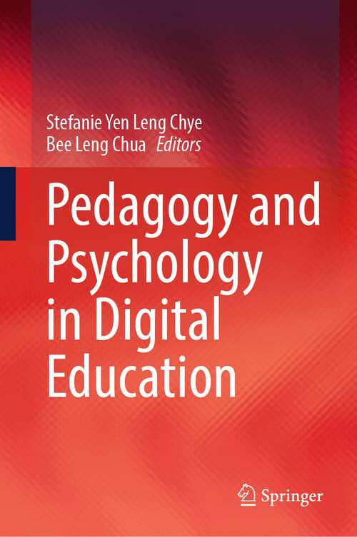Book cover of Pedagogy and Psychology in Digital Education (1st ed. 2023)