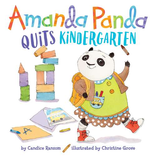 Book cover of Amanda Panda Quits Kindergarten