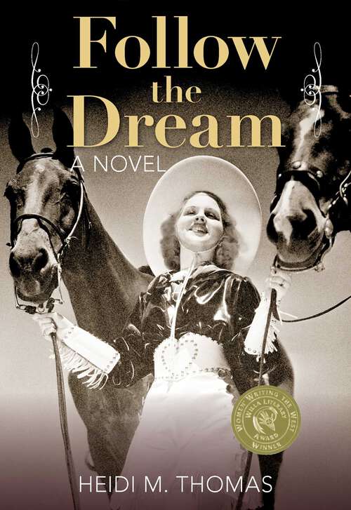 Book cover of Follow the Dream: A Novel (1st Edition)