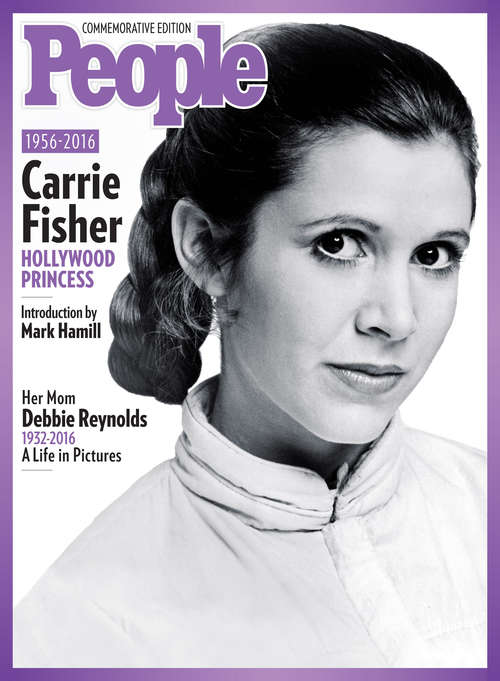 Book cover of PEOPLE Carrie Fisher: Hollywood Princess