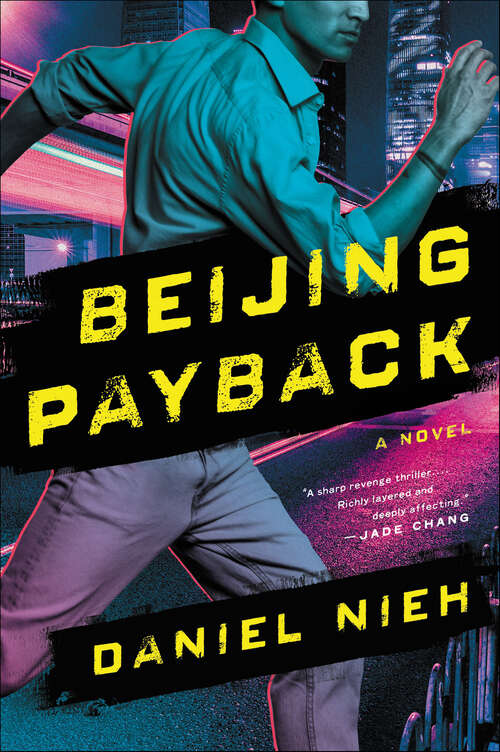 Book cover of Beijing Payback: A Novel