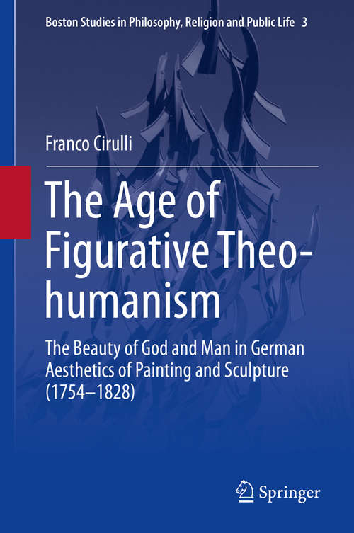 Book cover of The Age of Figurative Theo-humanism