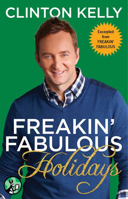 Book cover of Freakin' Fabulous Holidays