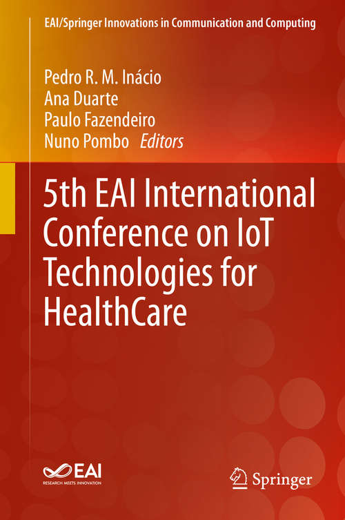 Book cover of 5th EAI International Conference on IoT Technologies for HealthCare (1st ed. 2020) (EAI/Springer Innovations in Communication and Computing)