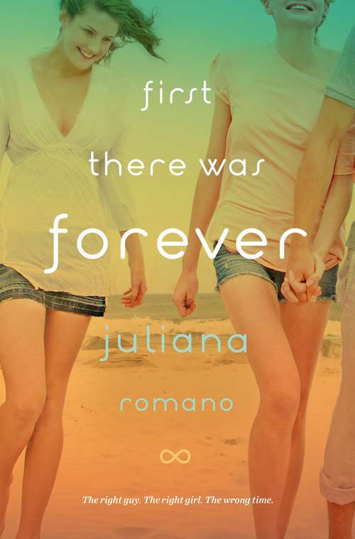 Book cover of First There Was Forever