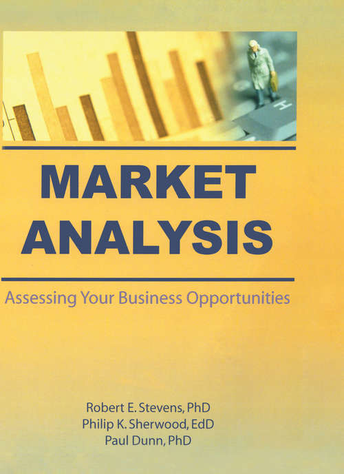 Market Analysis: Assessing Your Business Opportunities