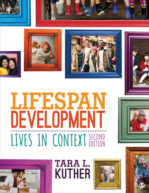 Book cover of Lifespan Development: Lives in Context (Second Edition)