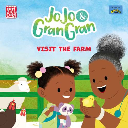 Visit the Farm (JoJo & Gran Gran #1)