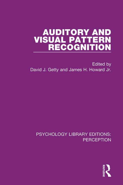 Auditory and Visual Pattern Recognition (Psychology Library Editions: Perception #10)