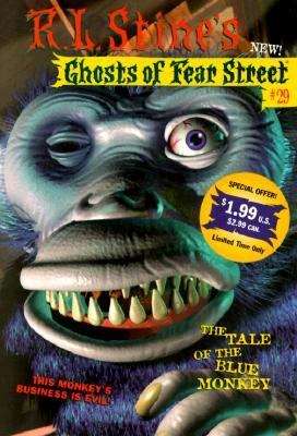 Tale of the Blue Monkey (Ghosts of Fear Street #29)