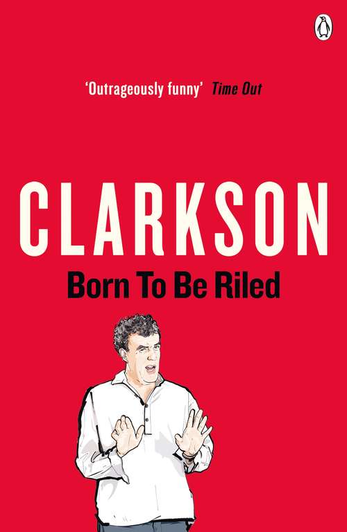 Book cover of Born to be Riled