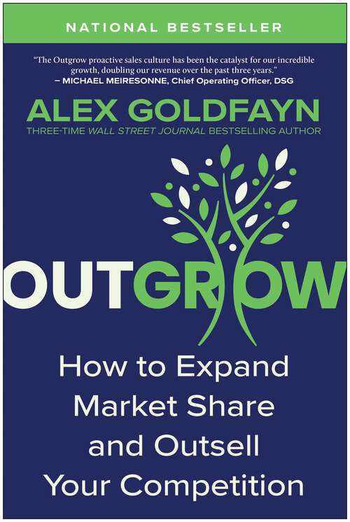 Book cover of Outgrow: How to Expand Market Share and Outsell Your Competition