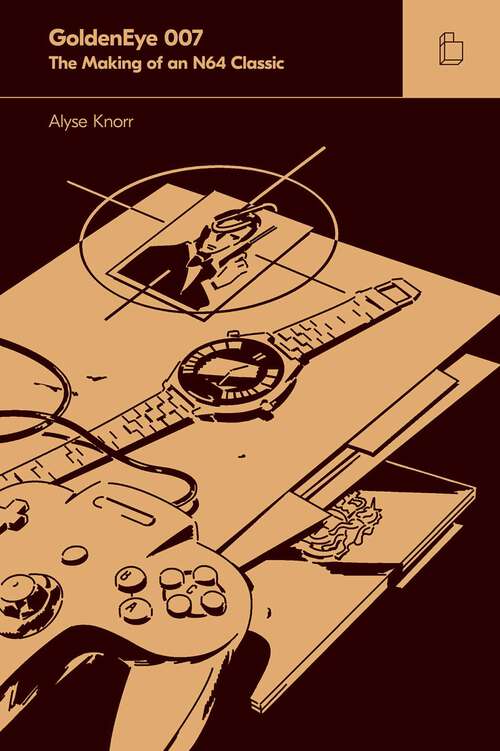 Book cover of GoldenEye 007: Deluxe Edition (Special Edition) (Boss Fight Books)