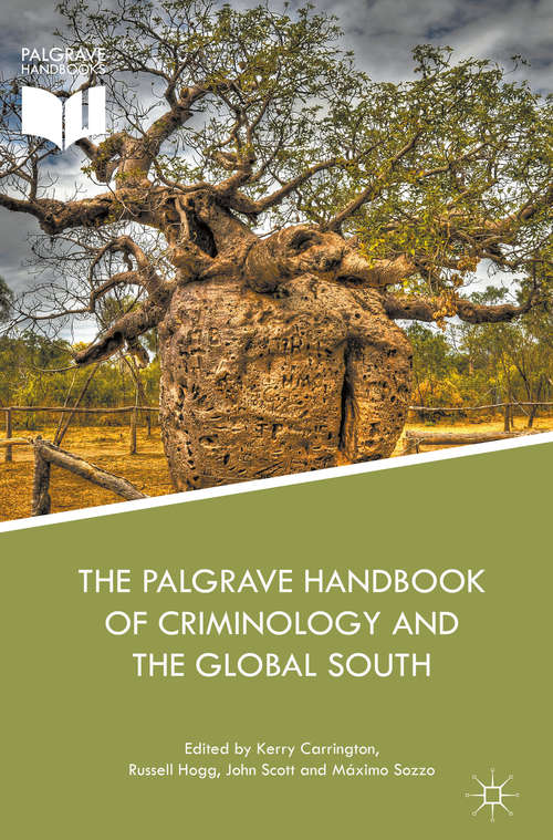 The Palgrave Handbook of Criminology and the Global South
