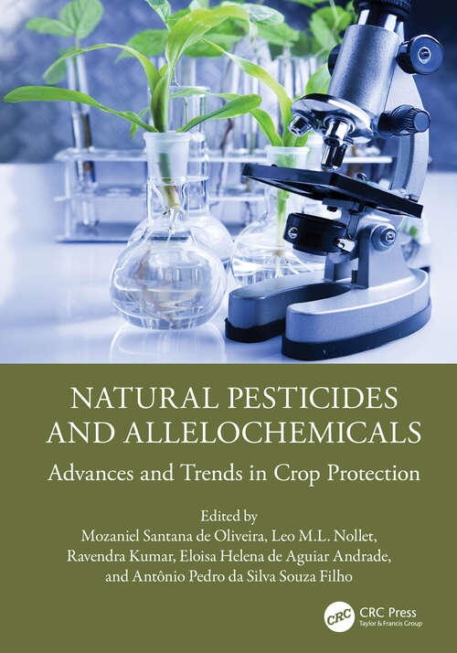 Book cover of Natural Pesticides and Allelochemicals: Advances and Trends in Crop Protection (1)