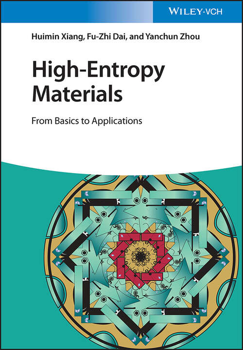 High-Entropy Materials: From Basics to Applications