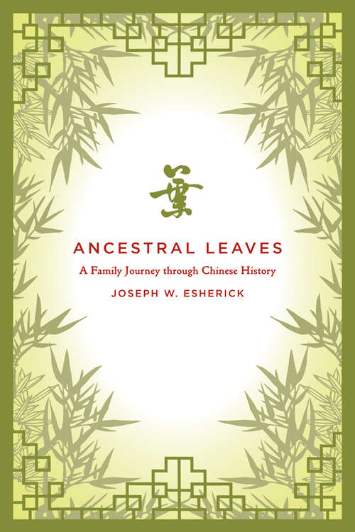 Book cover of The Ancestral Leaves