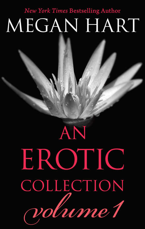 Book cover of Megan Hart: An Erotic Collection Volume 2
