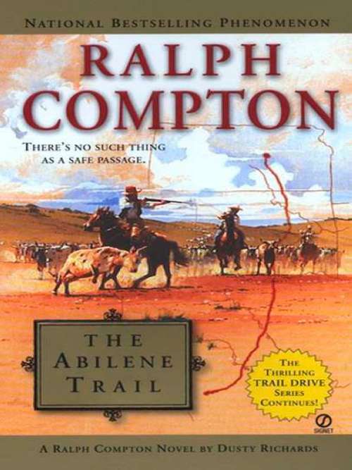 Book cover of Ralph Compton The Abilene Trail (Ralph Compton #17)
