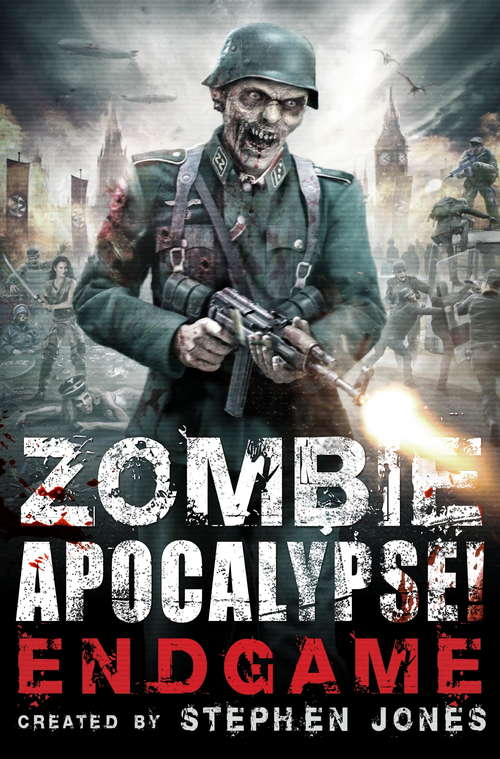 Book cover of Zombie Apocalypse! Endgame
