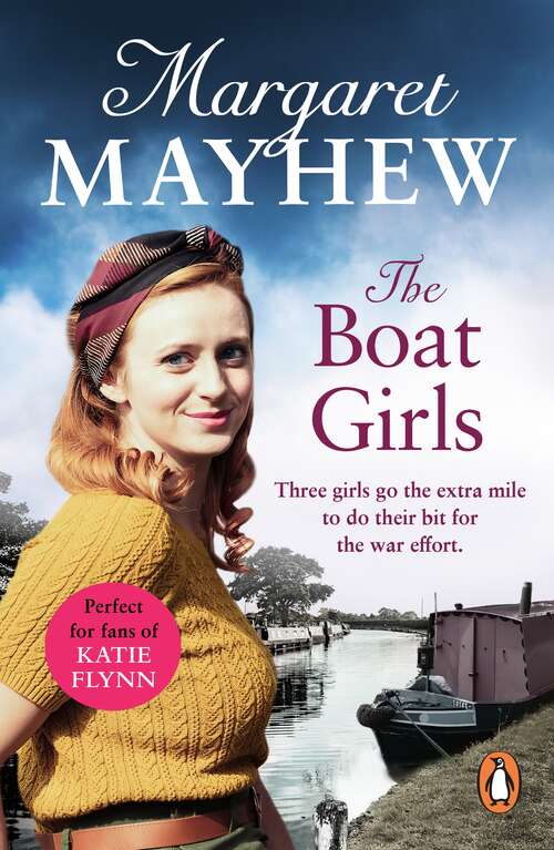 Book cover of The Boat Girls: An uplifting wartime saga full of friendship and romance...
