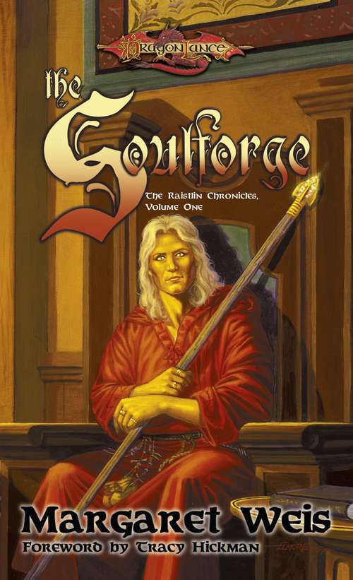 Book cover of The Soulforge (Dragonlance: Raistlin #1)
