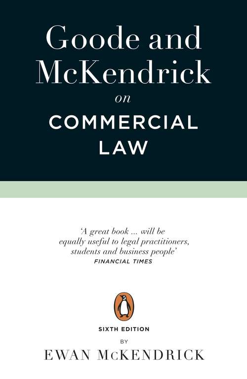 Book cover of Goode and McKendrick on Commercial Law: 6th Edition