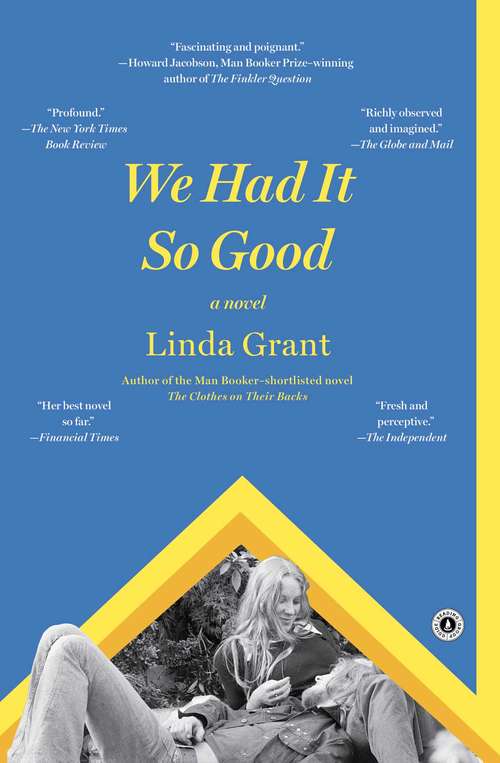 Book cover of We Had It So Good