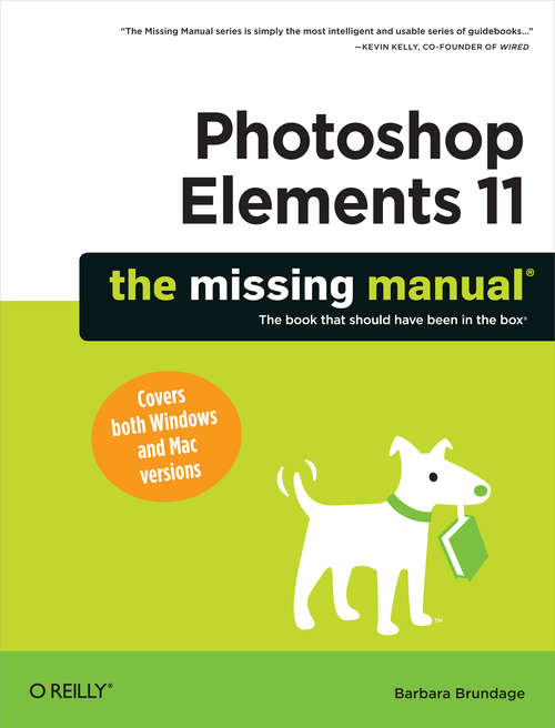 Book cover of Photoshop Elements 11: The Missing Manual