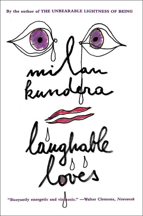 Book cover of Laughable Loves: A Novel