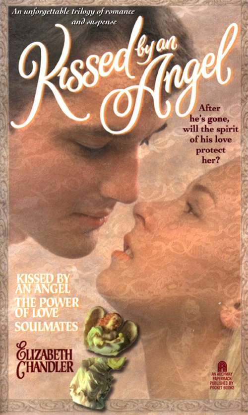 Book cover of Kissed By an Angel Collector's Edition