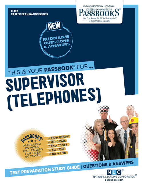 Book cover of Supervisor (Telephones): Passbooks Study Guide (Career Examination Series: C-3510)