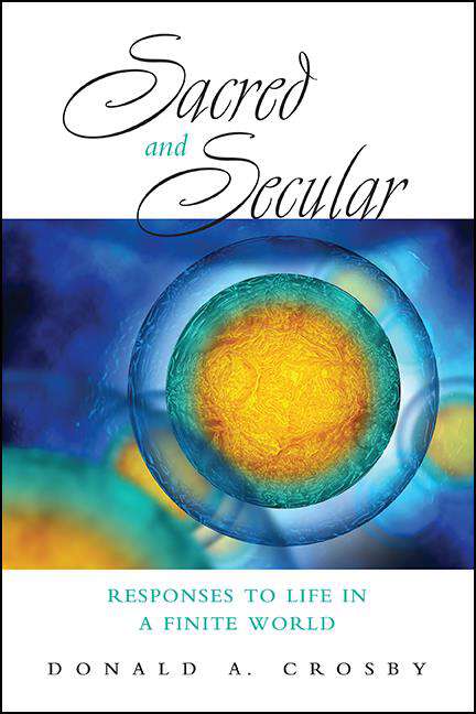 Book cover of Sacred and Secular: Responses to Life in a Finite World