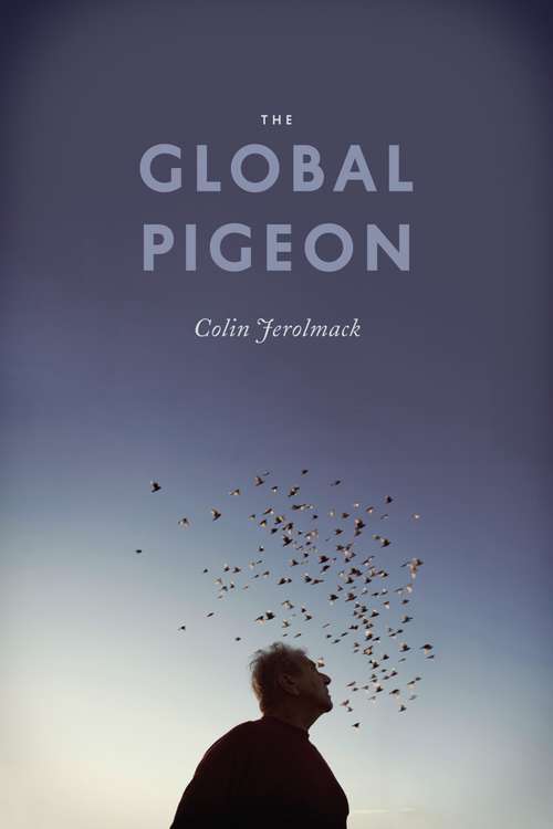 Book cover of The Global Pigeon
