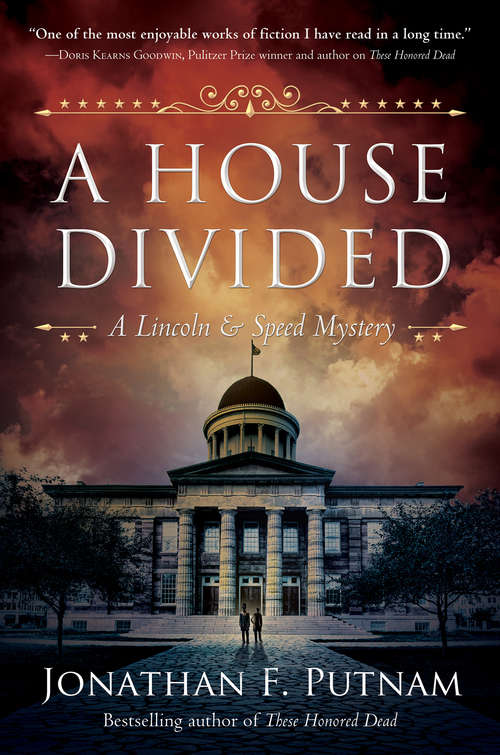 Book cover of A House Divided: A Lincoln and Speed Mystery (A Lincoln and Speed Mystery)