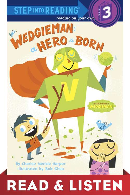 Book cover of Wedgieman: A Hero Is Born: Read & Listen Edition (Step into Reading)
