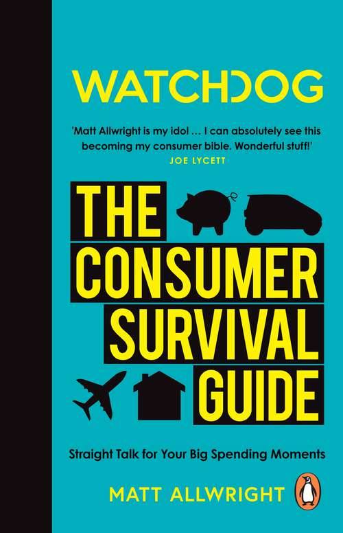 Book cover of Watchdog: The Consumer Survival Guide