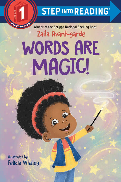 Book cover of Words Are Magic! (Step into Reading)