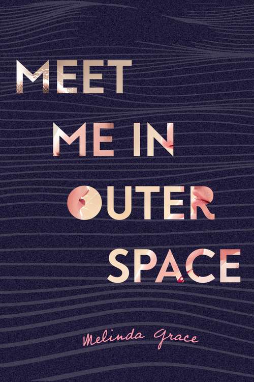 Book cover of Meet Me in Outer Space