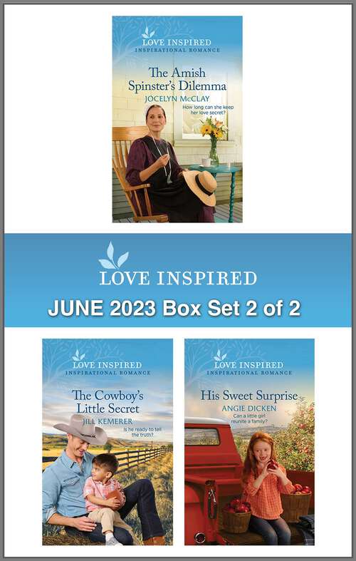 Book cover of Love Inspired June 2023 Box Set - 2 of 2: An Uplifting Inspirational Romance (Original)